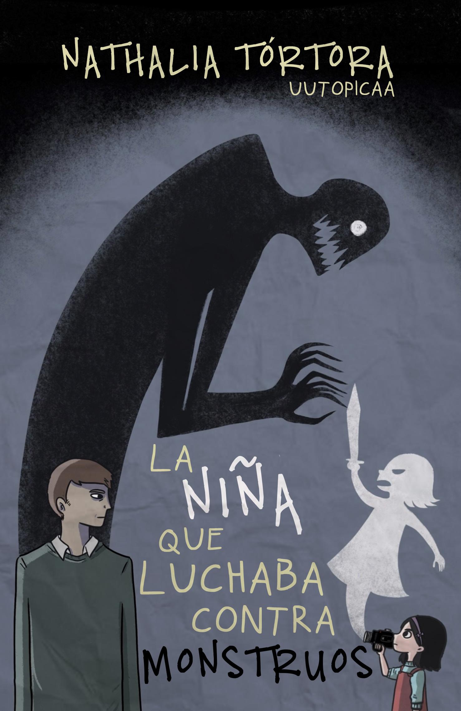 La niña que luchaba contra monstruos (ebook)