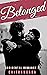 Belonged: Accidental Romance Book 2