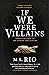 If We Were Villains