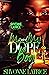 Me and My Dope Boy by Shvonne Latrice