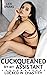 Cuckqueaned by My Assistant by Lexi Sparks