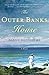 The Outer Banks House by Diann Ducharme
