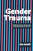 Gender Trauma