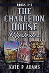 The Charleton House Mysteries: #1 - 3