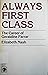 Always First Class: The Car...