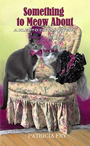 Something to Meow About (Klepto Cat Mysteries #46)