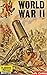 World War II by Classics Illustrated