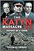 The Katyn Massacre 1940: Hi...