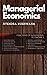 Managerial Economics: For MBA,BBA,BMS