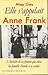 Elle s'appelait Anne Frank by Miep Gies Elle s'appelait Anne Frank by Miep Gies