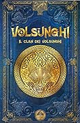 Il clan dei Volsunghi
