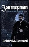 Journeyman (Brotherhood of Freeswords #1)