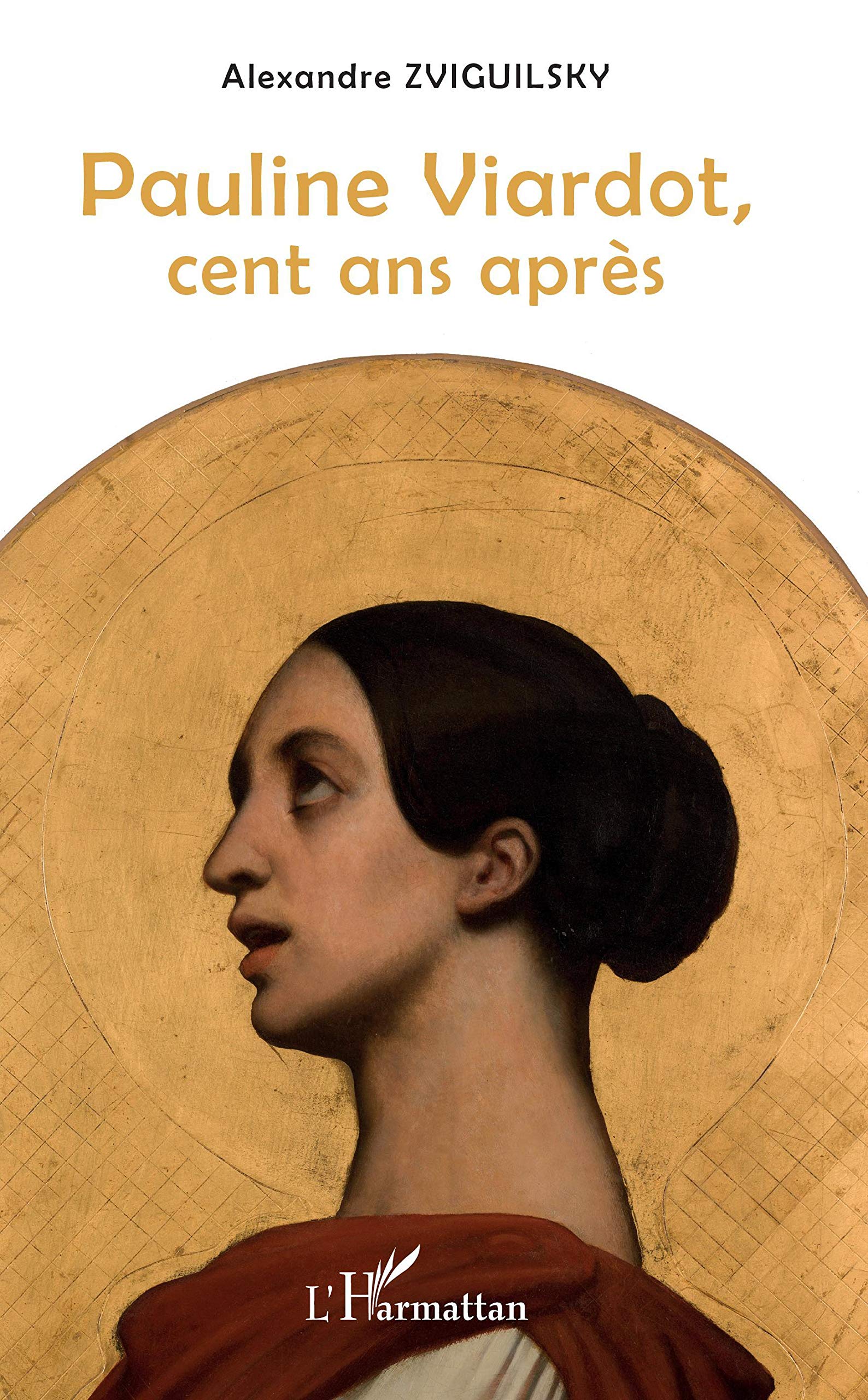 Pauline Viardot cent ans après (Paperback)