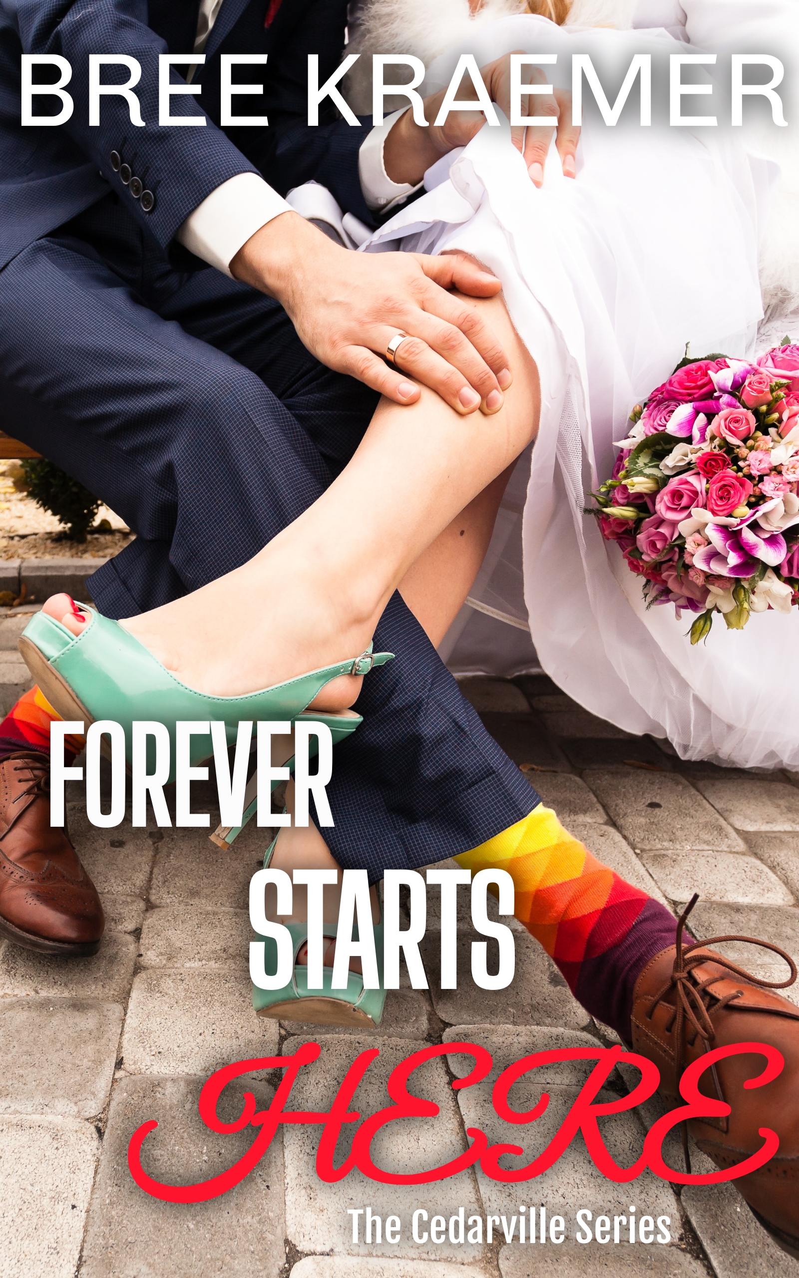 Forever Starts Here (A Cedarville, #6)