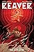 Reaver, Vol. 2 by Justin Jordan Reaver, Vol. 2 by Justin Jordan