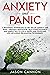 ANXIETY AND PANIC: A BEGINN...