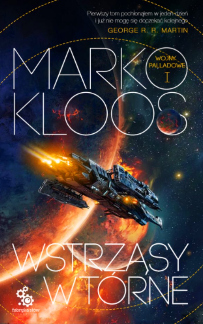 Wstrząsy wtórne (The Palladium Wars, #1)