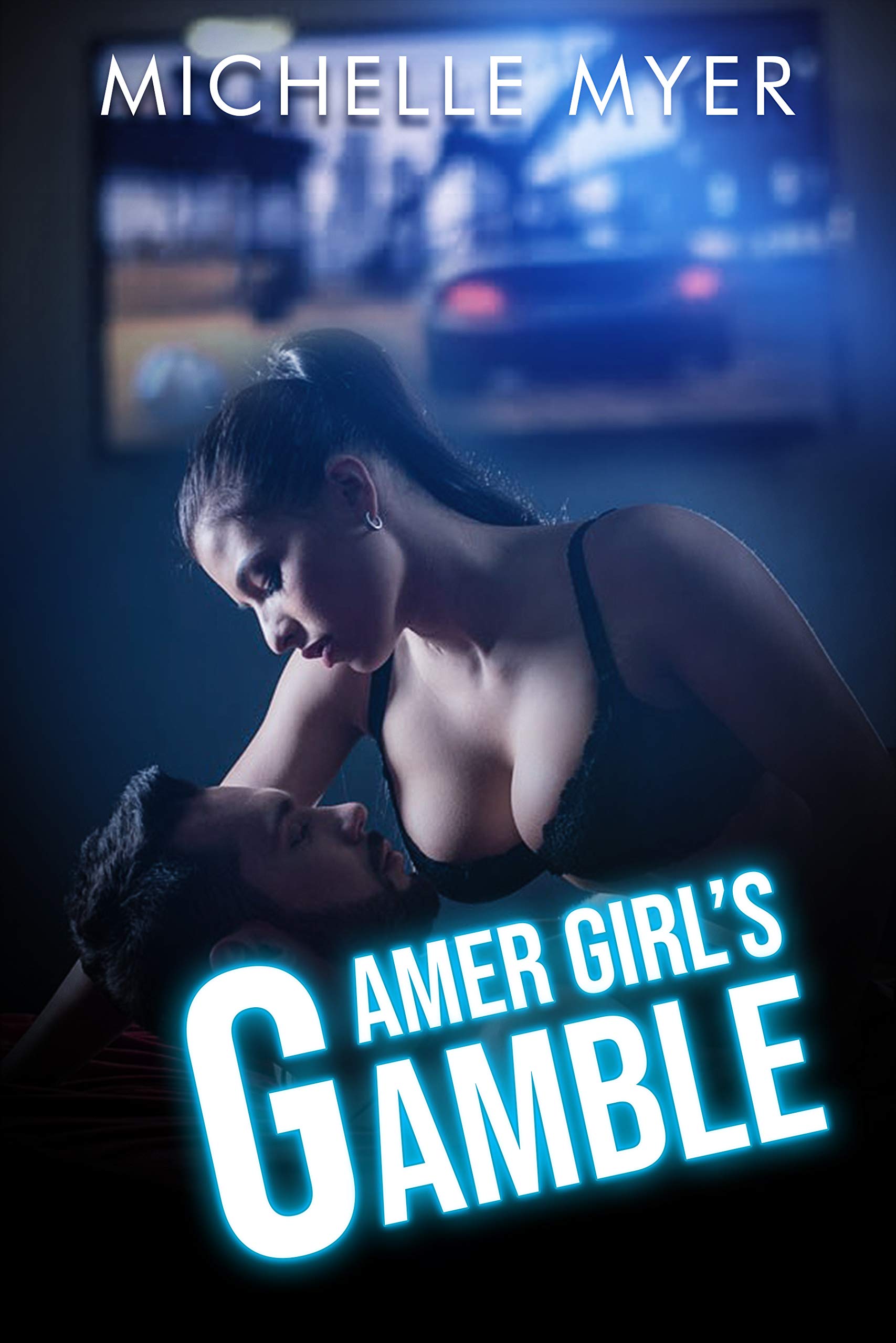 Gamer Girl's Gamble (Kindle Edition)