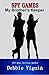 My Brother's Keeper (Spy Games, #1)