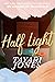 Half Light by Tayari Jones