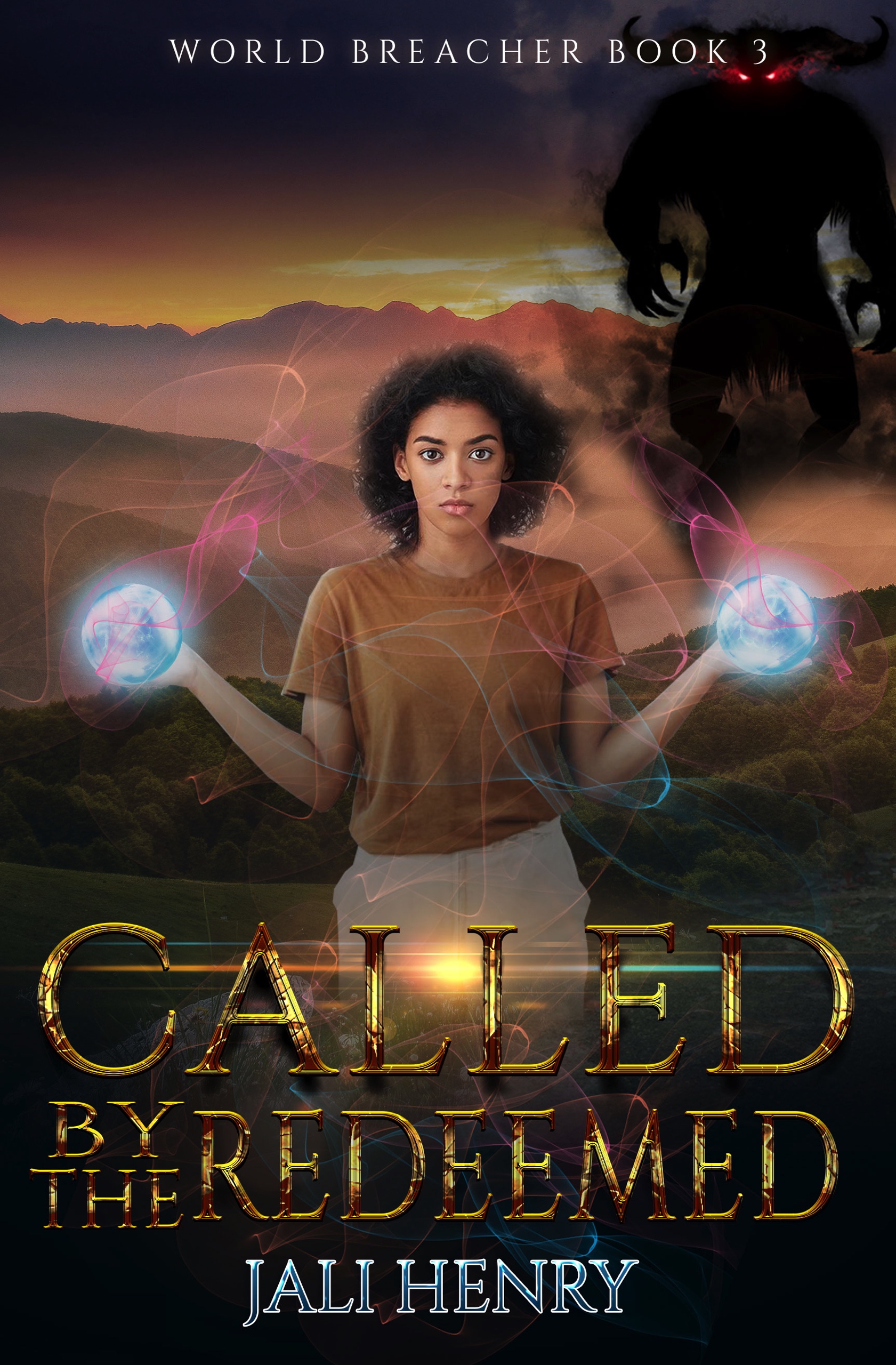 Called by the Redeemed (World Breacher, book 3)
