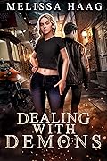 Dealing with Demons