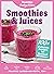 Smoothies & Juices: Prevention Healing Kitchen: 100+ Delicious Recipes for Optimal Wellness