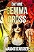 Gemma Cross Day One