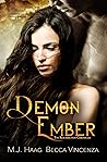 Demon Ember (Resurrection Chronicles, #1) Demon Ember (Resurrection Chronicles, #1)