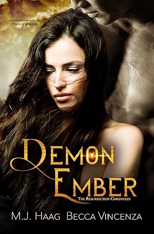 Demon Ember (Resurrection Chronicles, #1)