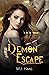 Demon Escape (Resurrection ...