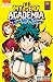 My Hero Academia Team Up Mission 1 [Boku no Hero Academia: Team Up Mission 1] (My Hero Academia: Team-Up Missions, #1)