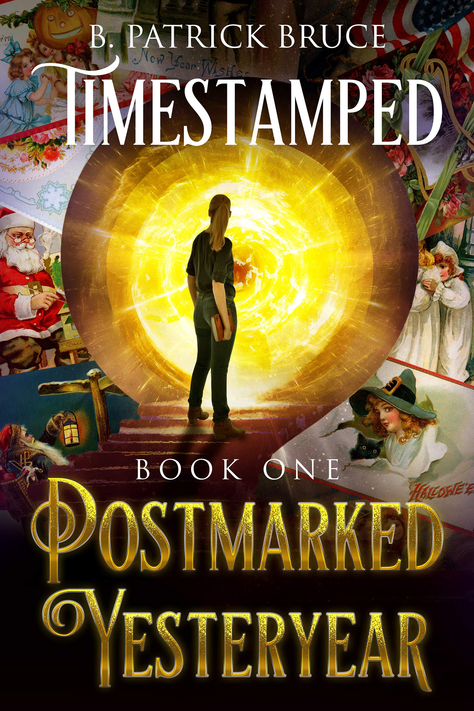 TIMESTAMPED (Book One) Postmarked Yesteryear