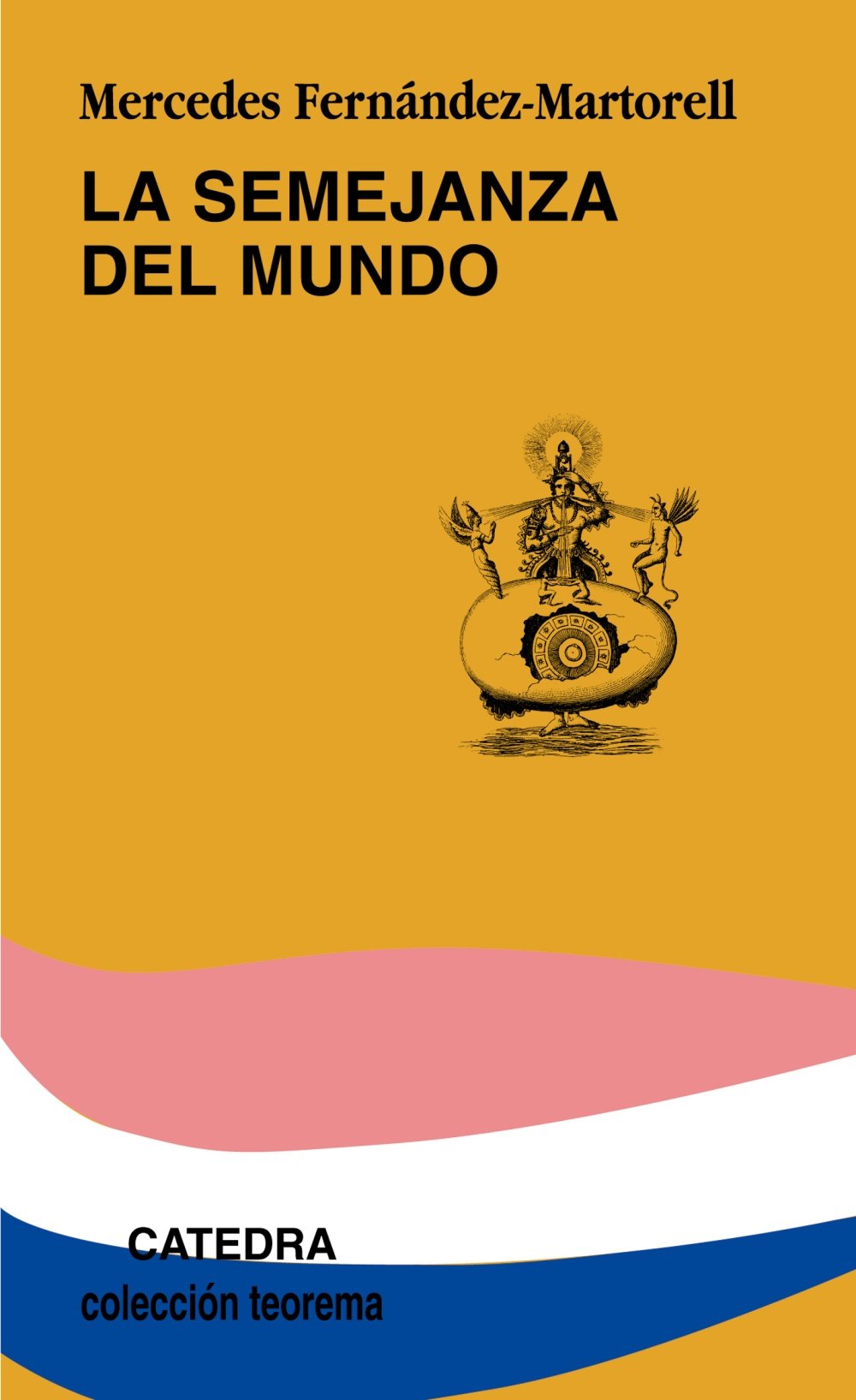 La semejanza del mundo (Spanish Edition)
