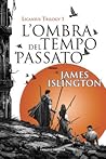 L'ombra del tempo...