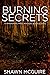 Burning Secrets by Shawn McGuire