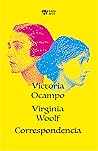 Victoria Ocampo Virginia Woolf Correspondencia by Victoria Ocampo