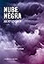 Nube negra (Spanish Edition)
