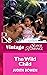 The Wild Child (Mills & Boon Vintage Superromance)