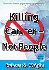 Killing Cancer - ...