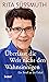 Überlasst die Welt nicht den Wahnsinnigen by Rita Süssmuth