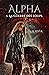 La Guerre des Loups (ALPHA,...