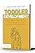 TODDLER DEVELOPMENT by MARLA CALLORY
