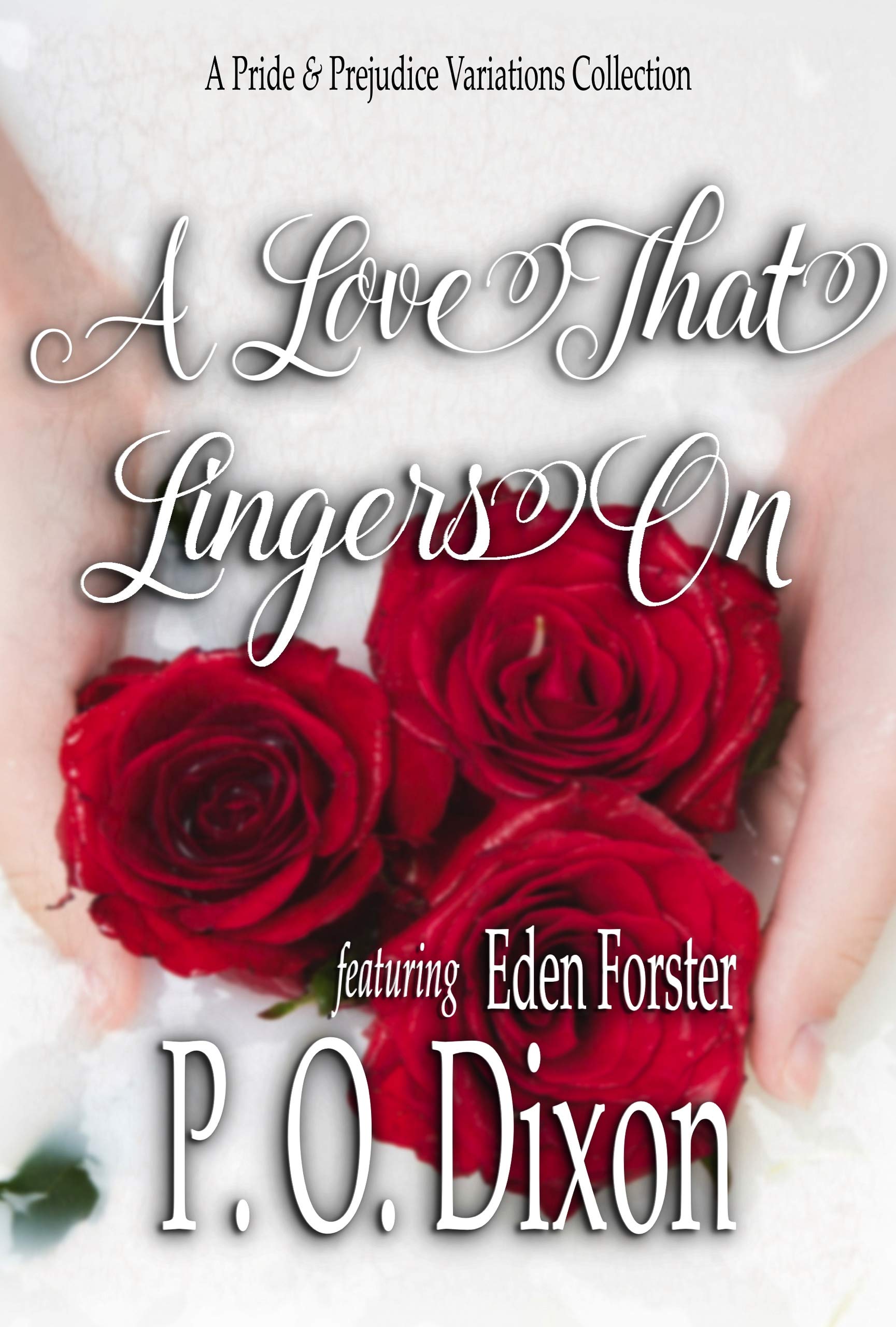 A Love That Lingers On (Kindle Edition)