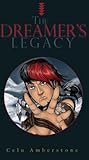 The Dreamer's Legacy