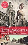 The Lost Daughter (The Love and War Series Book 1) The Lost Daughter (The Love and War Series Book 1)
