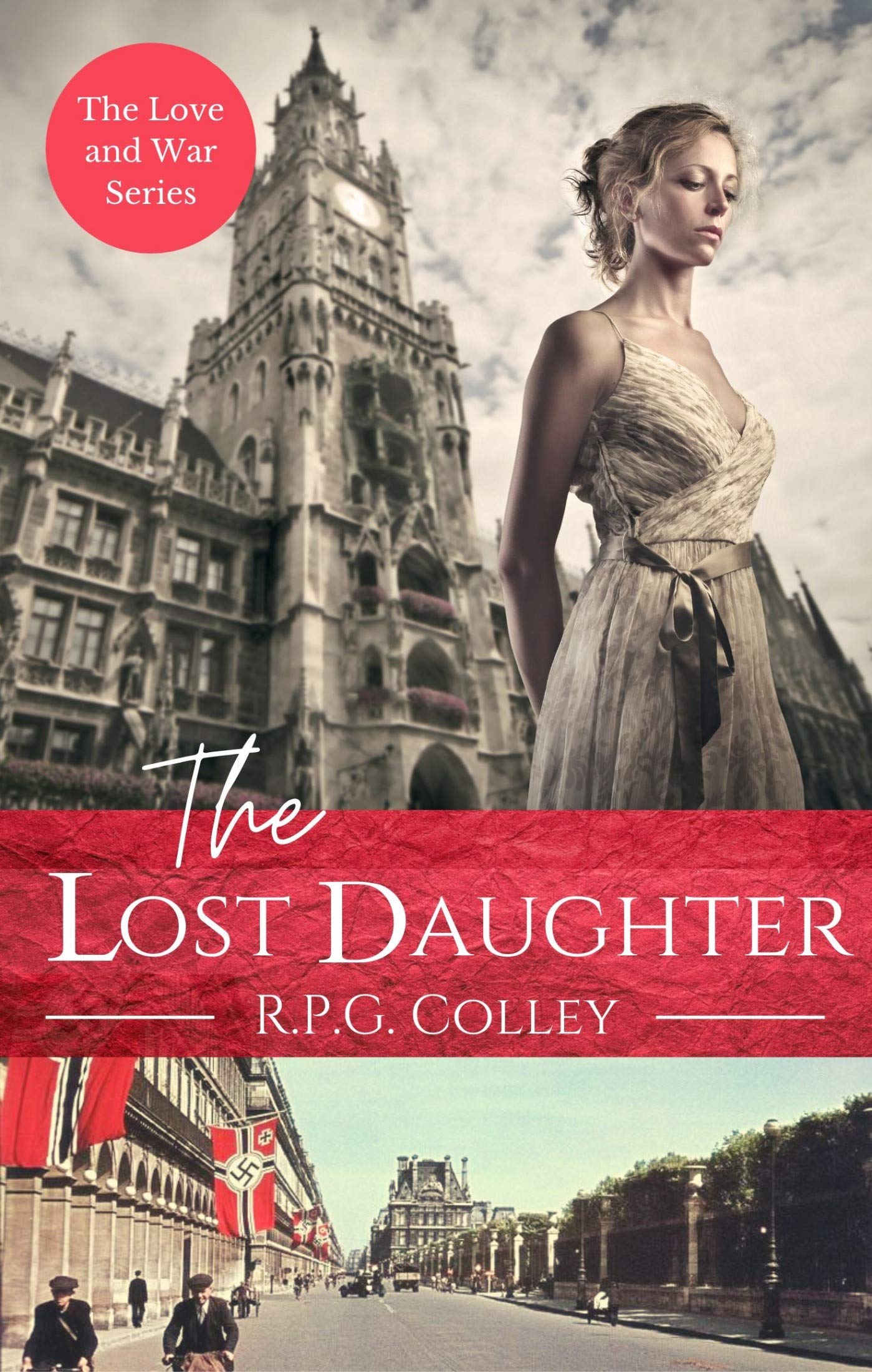 The Lost Daughter (The Love and War Series Book 1)