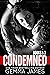 Condemned: Books 1-3 (Condemned Boxed Set, #1)