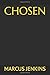 Chosen