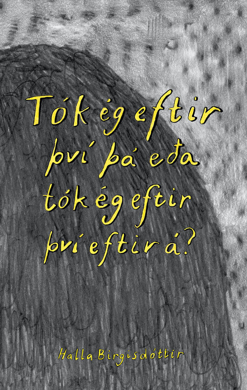 Tók ég eftir því þá eða tók ég eftir því eftir á?